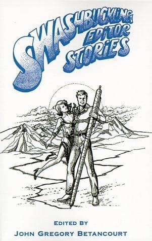 Swashbuckling Editor Stories