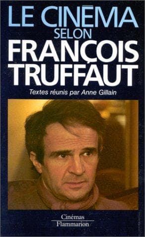Le cinéma selon François Truffaut