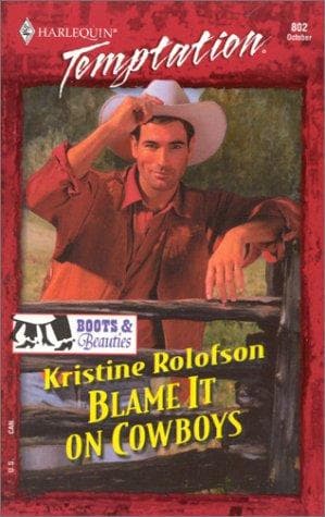Blame It On Cowboys (Boots & Beauties)