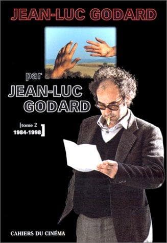 Jean-Luc Godard par Jean-Luc Godard
