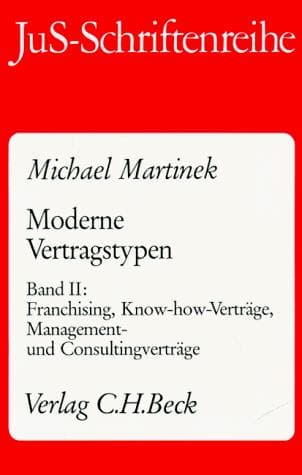 Moderne Vertragstypen II