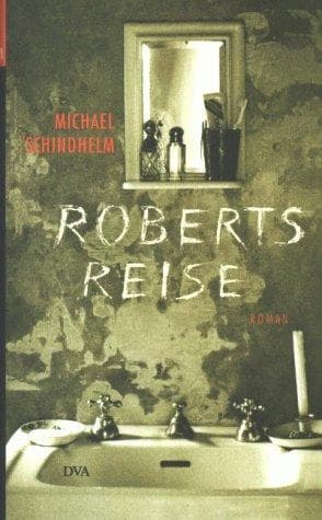 Roberts Reise