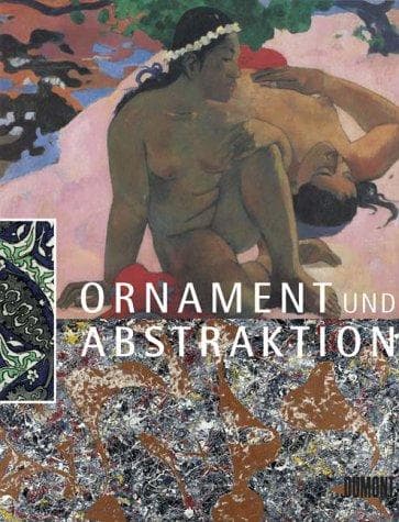 Ornament und Abstraktion