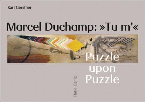 Marcel Duchamp-- "Tu m'"