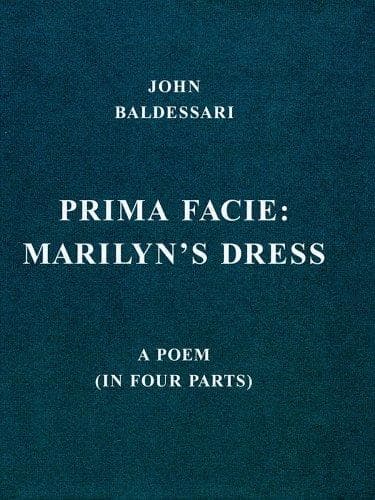 John Baldessari: Prima Facie