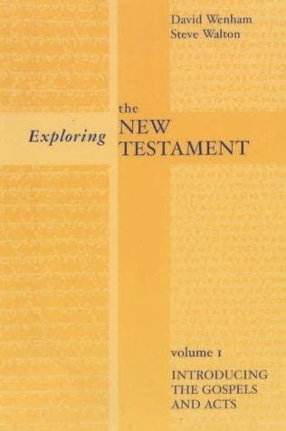Exploring the New Testament