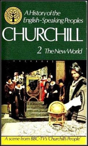 A History of the English-Speaking Peoples, Vol. II