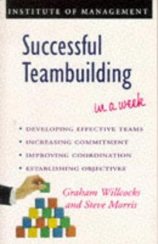 Successful Teambuilding in a Week