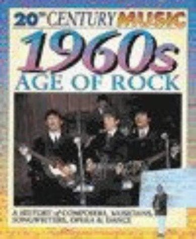 1960s, Age of Rock