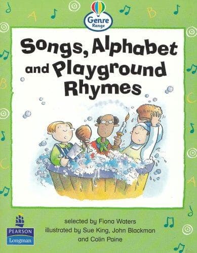 Songs, Alphabet and Playground Rhymes