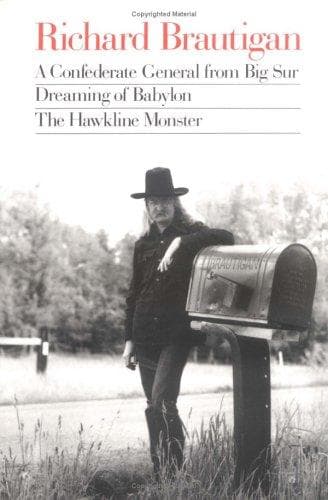 A Confederate general from Big Sur, Dreaming of Babylon, and The Hawkline monster