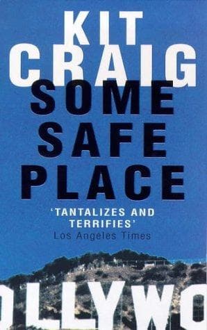 Some Safe Place