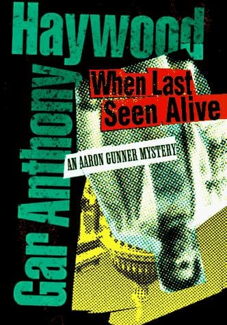 When last seen alive