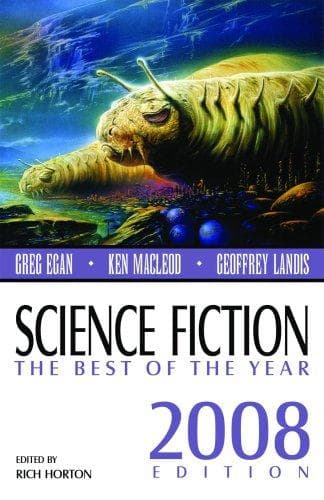 Science Fiction: The Best of the Year, 2008 Edition (Science Fiction: The Best of ... (Quality))
