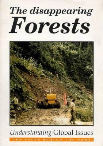 The Disappearing Forests