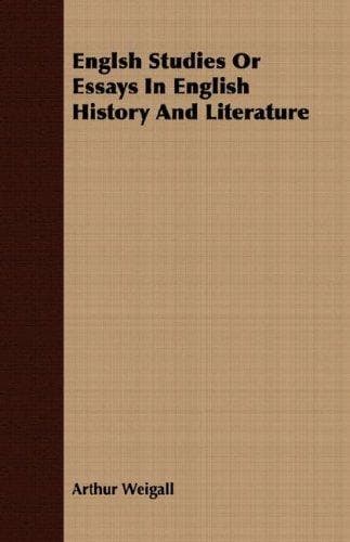 Englsh Studies Or Essays In English History And Literature
