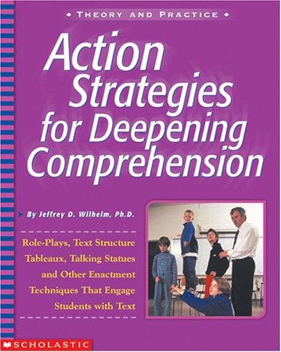 Action Strategies for Deepening Comprehension