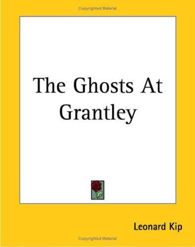 The Ghosts at Grantley