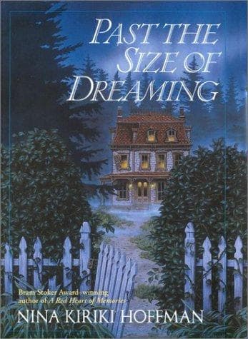 Past the size of dreaming