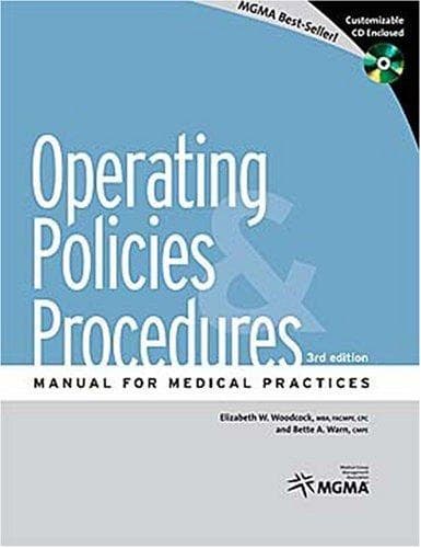 Operating policies & procedures manual for medical practices