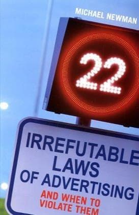 22 Irrefutable Laws of Advertising