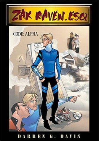 Zak Raven, Esq. Volume One