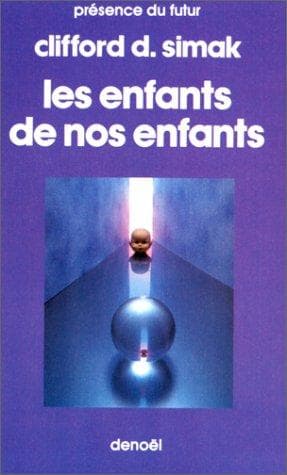 Les enfants de nos enfants