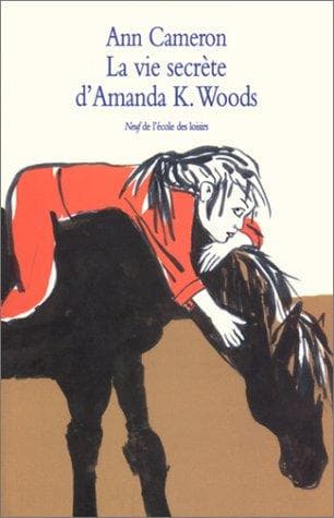 La Vie secrète d'Amanda K. Woods