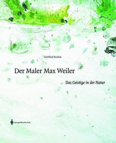 Der Maler Max Weiler