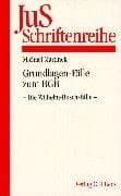 Grundlagen- Fälle zum BGB. Die Wilhelm- Busch- Fälle