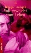 Voll erwischt vom Leben
