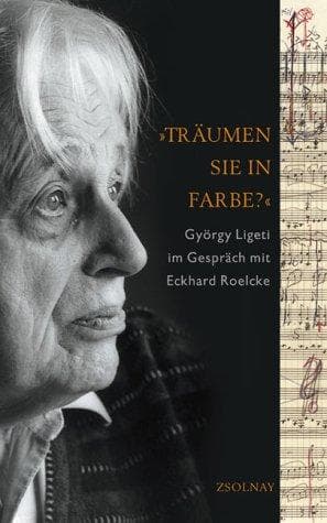 Träumen sie in Farbe? Im Gespräch mit Eckhard Roelcke