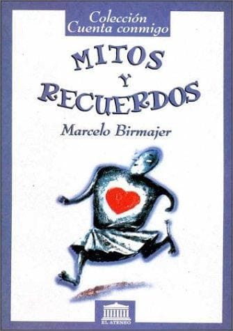 Mitos y Recuerdos