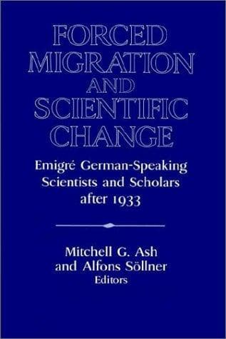 Forced Migration and Scientific Change
