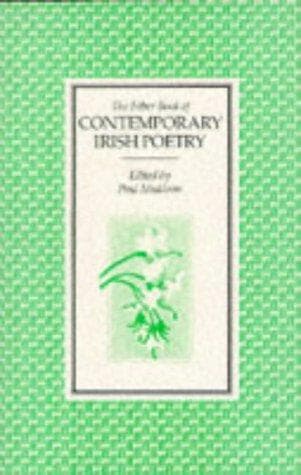 The Faber book of contemporary Irish poetry