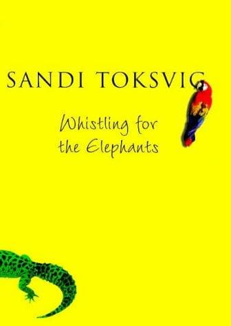 Whistling For The Elephants
