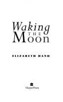 Waking the moon