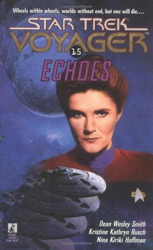 Star Trek Voyager - Echoes