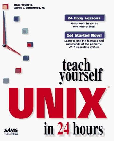 Teach yourself UNIX in 24 hours