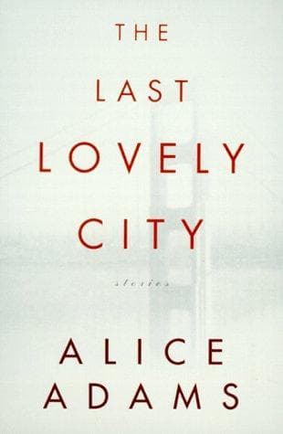 The Last Lovely City