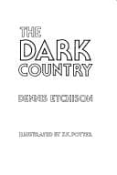 The dark country