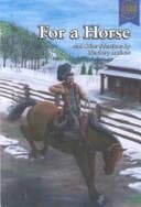 For a horse and other selections by Newbery authors