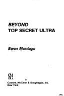 Beyond Top Secret Ultra