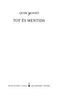 Tot és mentida