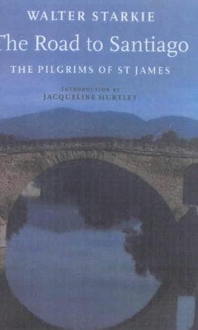 The Road to Santiago (John Murray Travel Classics)