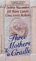 Three Mothers And A Cradle