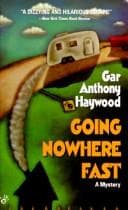 Going Nowhere Fast