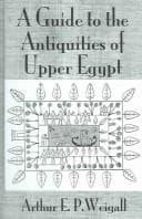 A Guide to the Antiquities of Upper Egypt
