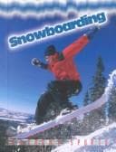 Snowboarding (Extreme Sports (Austin, Tex.).)