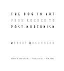 The dog in art from rococo to post-modernism